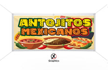 Load image into Gallery viewer, Antojitos Mexicanos Vinyl Banner advertising Sign Full color any size Indoor Outdoor Advertising Vinyl Sign With Metal Grommets Mexican Food
