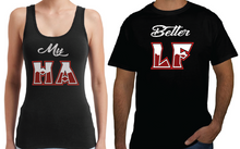 Load image into Gallery viewer, My Better Half Couple Matching TANK TOP / VNECK - Husband Wife Boyfriend His and Her
