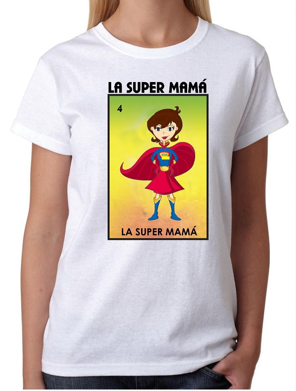 La Super Mama Loteria T-shirt Mexican Bingo Short Sleeve Shirt Women's Mom