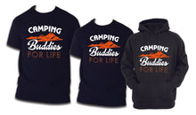 Load image into Gallery viewer, Camping Buddies for Life TSHIRT / HOODIE Gift Outdoor lover Funny Adventure Shirts
