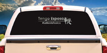 Load image into Gallery viewer, Tengo Esposa Soy la Novia Toxica Decal Car Window Vinyl Sticker Trucking Sticker Trucks Trokiando I Have wife #The Toxic Girlfriend
