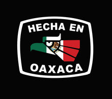 Load image into Gallery viewer, Hecha en Oaxaca letters Decal Car Window Laptop Flag Vinyl Sticker Mexico SLP Mexican Sticker, Trucking, Trokiando Trucks decal MX OAX
