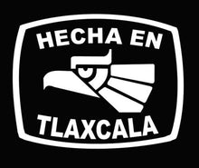 Load image into Gallery viewer, Hecha en Tlaxcala letters Decal Car Window Laptop Flag Vinyl Sticker Mexico TLAX Mexican Sticker, Trucking, Trokiando Trucks decal Mex
