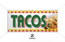 Load image into Gallery viewer, Tacos Vinyl Banner advertising Sign Full color any size Indoor Outdoor Advertising Vinyl Sign With Metal Grommets Comida Mexicana

