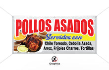 Load image into Gallery viewer, Pollos Asados Vinyl Banner advertising Sign Full color any size Indoor Outdoor Advertising Vinyl Sign With Metal Grommets Grilled Chicken
