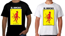 Load image into Gallery viewer, El Sancho t-shirt Mexican Bingo Short Sleeve, Gift, Celebration el amante tee
